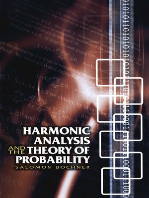 cover image of Harmonic Analysis and the Theory of Probability